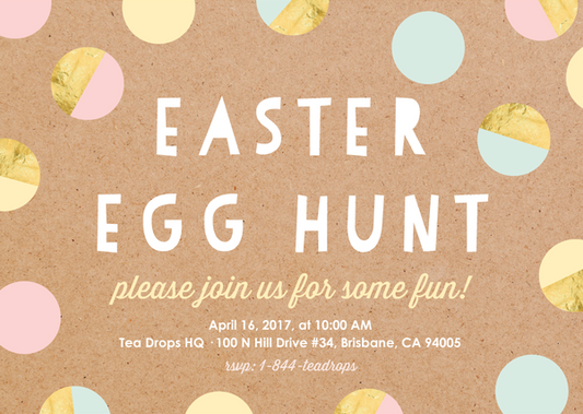 How to Host a Hippitea, Hoppitea Easter Egg Hunt ParTEA